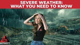 Severe Weather Safety Protocols: What You Need to Know