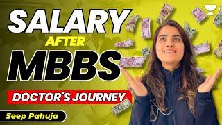 Doctor बनने में कितना समय लगता है? | Salary After MBBS | Doctor’s Journey | Seep Pahuja