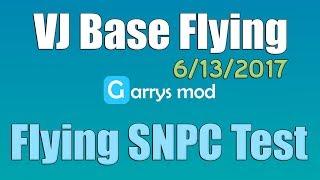 VJ Base Flying SNPC Test | Garry's Mod