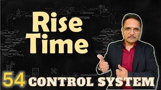 Rise Time of Second Order System Explained: Basics, Definition, Derivation, and Equation