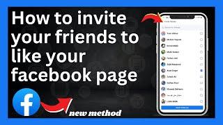 How to invite your friends to like your facebook page | invite facebook friends to like a page