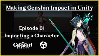 How to make Genshin Impact on Unity | Episode 01 | Importing Genshin Impact Character Models