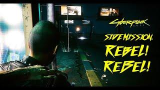 Cyberpunk 2077 | Rebel! Rebel! (Kerry Side Mission)