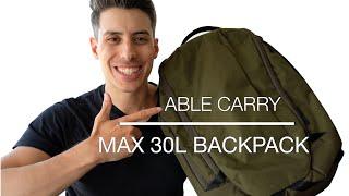 Able Carry Max Full Review - Best 30L Backpack for Minimalist Travel?