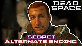 DEAD SPACE: REMAKE - ALTERNATE ENDING (SECRET)