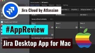 AppReview - Jira Cloud for Mac