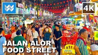 [4K] Jalan Alor FOOD STREET in Bukit Bintang Kuala Lumpur Malaysia  Night Market Walking Tour Vlog