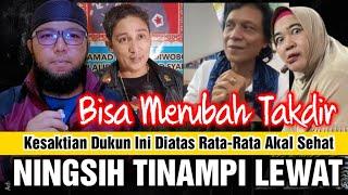 Lebih Sakti Dari Ningsih Tinampi ! Bisa menghidupkan orang yang meninggal dunia ???