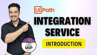 What is UiPath Integration Service ?