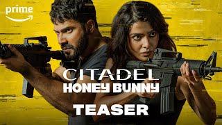 Citadel Honey Bunny - Offizieller Teaser | Prime Video