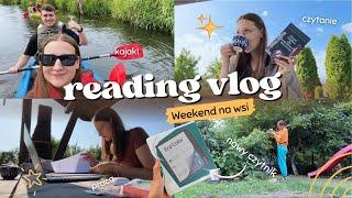 reading vlog | wieś, kajaki, nowy czytnik