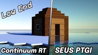 Which Minecraft Ray Tracing Shader is Best for Low End Gaming? (Continuum RT 14 / SEUS PTGI HRR)