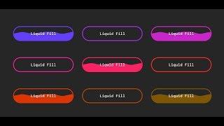 Liquid Fill Button Hover Effect Using Html and Css