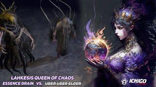 POE 3.24 Uber Uber Elder Essence Drain/Bane Lahkesis Queen of Chaos MinMaxed