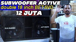 12 Juta Subwoofer Active Custom Brewog Audio | Isi Betavo Speaker Kirim Ke D.A Audio Ketapang KalBar