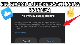 Fix Xiaomi Cloud Keeps Stopping Problem|| TECH SOLUTIONS BAR