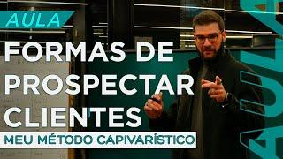 OS 4 PILARES DE PROSPECÇÃO DE CLIENTES