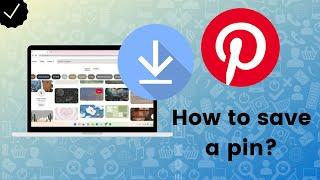 How to save a pin on Pinterest?
