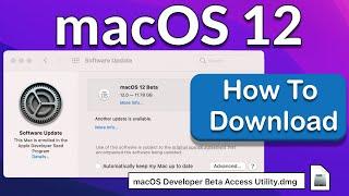 How to download and install macOS 12 Monterey Developer Beta, macOS 12 Developer Beta Access Utility