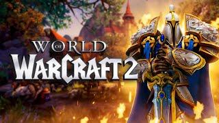 WORLD OF WARCRAFT 2 БУДЕТ ТАКИМ...