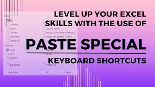 Excel Paste Special Options and Keyboard Shortcuts