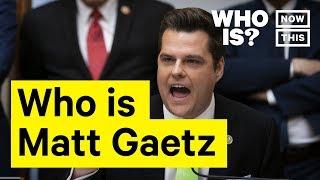 Who Is Matt Gaetz? Narrated by Gabe Gundacker | NowThis