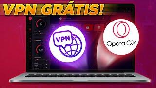 Como usar VPN GRATUITA | OPERA GX