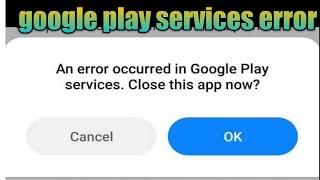 how to fix an error occurred in google play services | google play services error