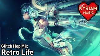 Retro Life - Best Glitch Hop Gaming Mix [Glitch Hop / 8-bit Electro Mix]