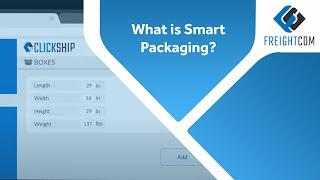 What is Smart Packaging? | ClickShip