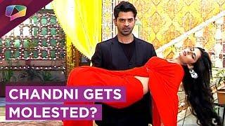 Advay Saves Chandni From Molestation | Iss Pyaar Ko Kya Naam Doon?