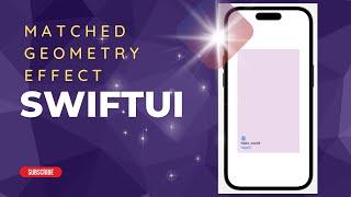 SWIFTUI - MatchedGeometryEffect In All Details