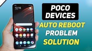 Poco Phones Automatic Restart Problem Solution | Xiaomi Automatic Restart | Ayan Official Tech