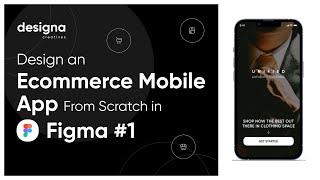 Design an E-Commerce Mobile App in Figma #1 - Figma Tutorial