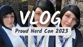 Convention VLog - Proud Nerd Con 2023