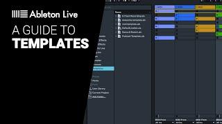 A guide to Ableton TEMPLATES - walkthrough tutorial