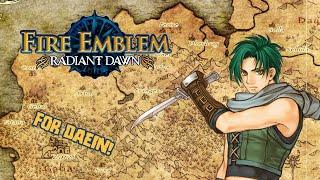 For Daein! - Fire Emblem: Radiant Dawn | Trilightning Plays