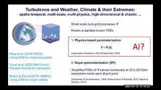 2021-01-12 - Ashesh Chattopadhyay - Deep Learning for Modeling Chaos and Geophysical Turbulence