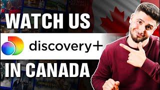 How to Watch US Discovery Plus in Canada 2024 Tutorial