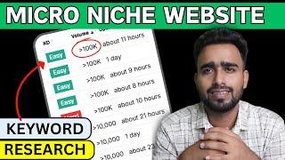 How to Do Keyword Research for Micro Niche Website? बहुत आसानी से मिलेगा Winning Keywords