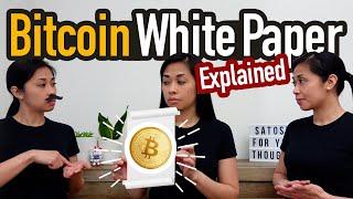 Bitcoin White Paper Explained (Simplified and Visualized)