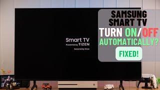 Fix- Samsung Smart TV Turning ON and OFF Repeatedly by Itself!