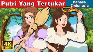 Putri Yang Tertukar | The Swapped Princess in Indonesian | @IndonesianFairyTales