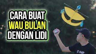 Cara Buat Wau Bulan Mini Dengan Lidi