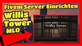 Fivem Server einrichten # 466 // Big Willis Tower MLO // Fivem Mapping // Fivem Server FREE