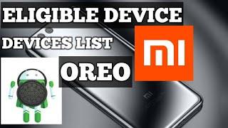 XIAOMI DEVICES LIST GETTING OREO