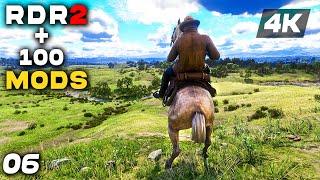 RED DEAD REDEMPTION 2 With 100+ MODS Gameplay Walkthrough Chapter 6 FULL GAME [4K 60FPS PC ULTRA]