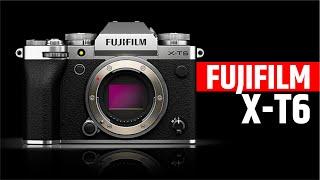 Fujifilm X-T6 - What's Coming?