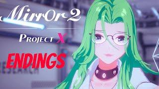 MIRROR 2 PROJECT X | ALL ENDINGS CHAPTER 1