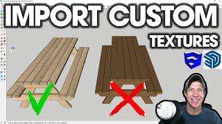 How to Import and Position CUSTOM TEXTURES in SketchUp!